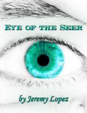 Eye of the Seer (E-Book PDF Download) by Jeremy Lopez